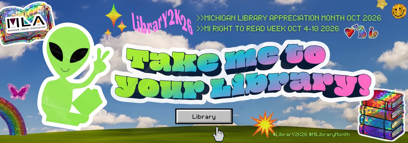 banner graphic with alien holding library book and peace sign, text says Take me to your library