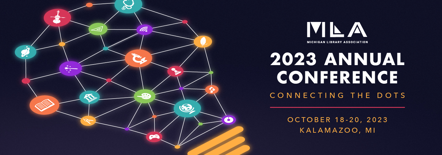 MLA 2023 Annual Conference Connecting the Dots