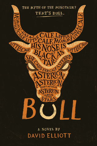 Bull by David Elliott Book Cover